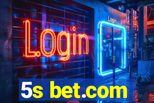 5s bet.com